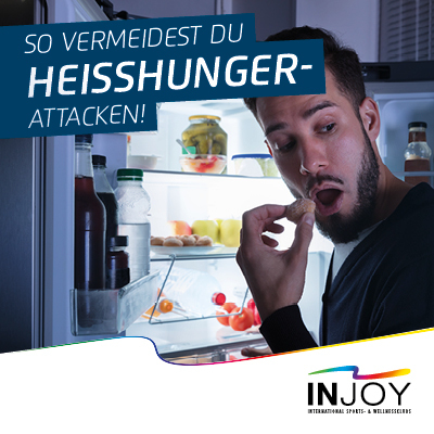 INJOY - So vermeidest du Heißhunger-Attacken!