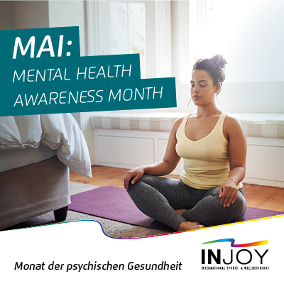 INJOY - Monat Mai: Mental Health Awareness Month