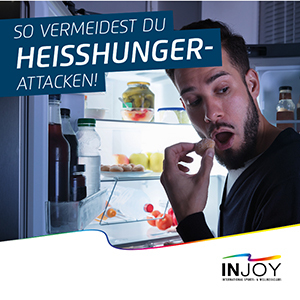 INJOY - So vermeidest du Heißhunger-Attacken!