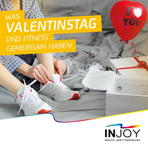 INJOY - Was Valentinstag und Fitness gemeinsam haben