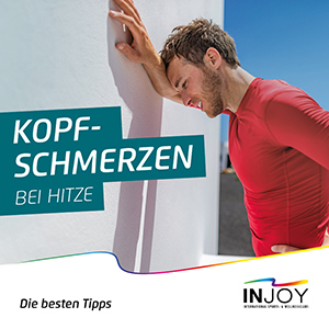 INJOY - Kopfschmerzen bei Hitze