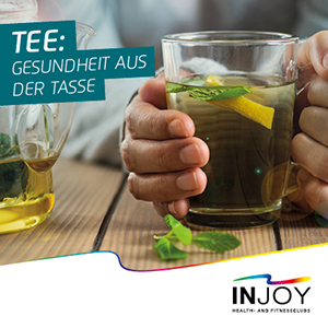 INJOY - Tee: Gesundheit aus der Tasse